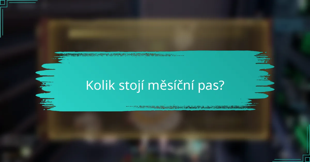 Kolik stojí měsíční pas?